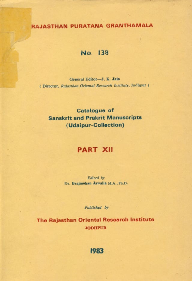 Cover of Catalogue of Sanskrit & Prakrit Manuscripts — Part XII, Udaipur Collection